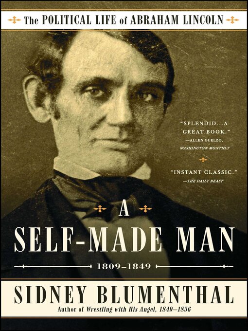 Title details for A Self-Made Man by Sidney Blumenthal - Wait list